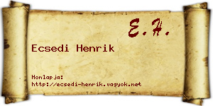 Ecsedi Henrik névjegykártya